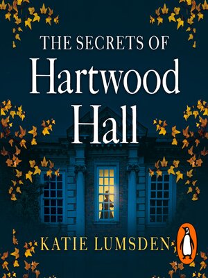 cover image of The Secrets of Hartwood Hall